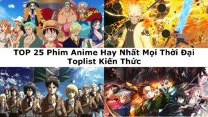 TOP 25 Phim Anime Hay Nhất Mọi Thời Đại