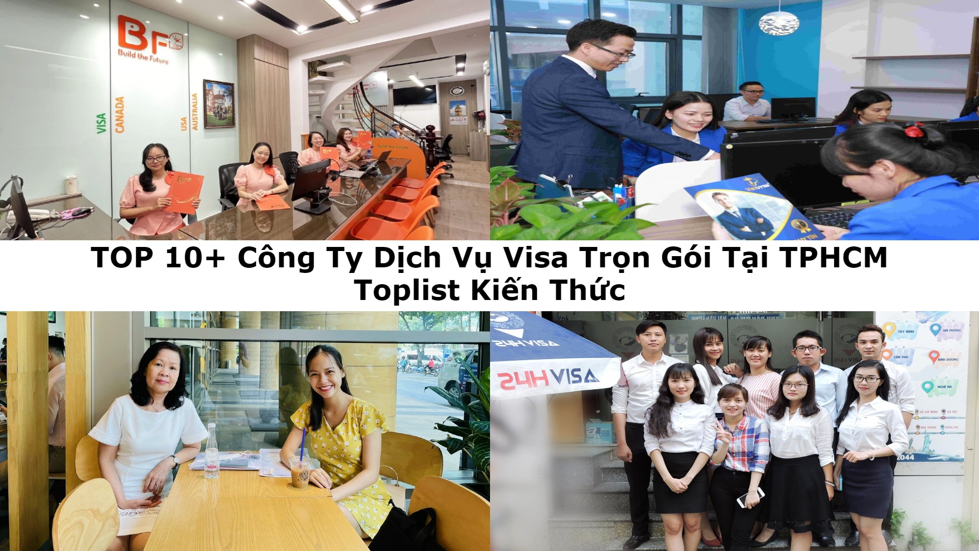 TOP 10+ Công Ty Dịch Vụ Visa Trọn Gói Tại TPHCM